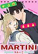 『Martini：マティーニ【短編】【タテヨミ】』の表紙