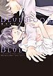 『BlueMoon,Blue~between the sheets~【電子限定おまけ付き】』の表紙